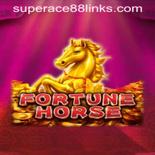 Exploring the Exciting World of FortuneHorse and the Superace88 Link
