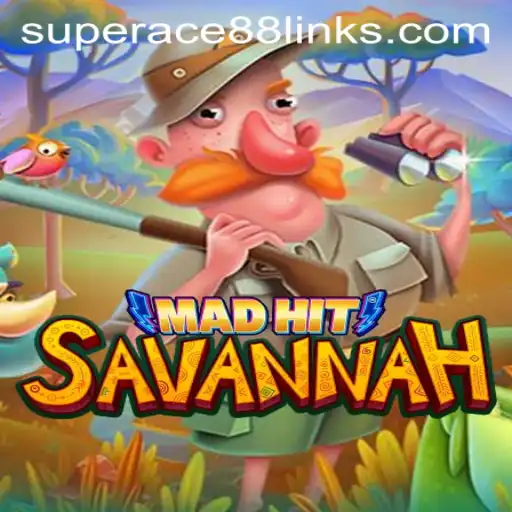 MadHitSavannah: Unveiling the Thrill of Strategy and Adventure